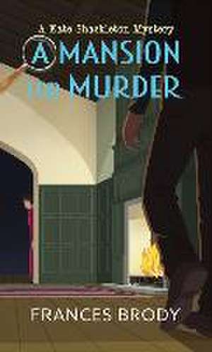 A Mansion for Murder de Frances Brody