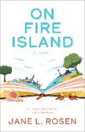 On Fire Island de Jane L Rosen