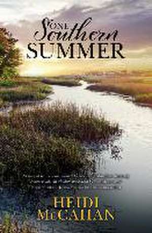 One Southern Summer de Heidi McCahan