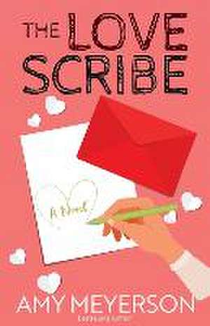 The Love Scribe de Amy Meyerson