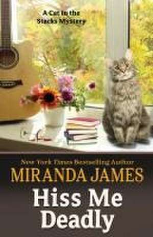 Hiss Me Deadly de Miranda James