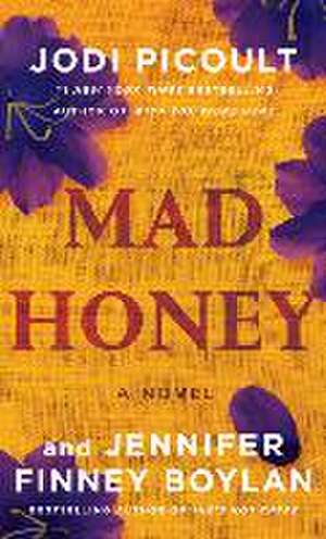 Mad Honey de Jodi Picoult