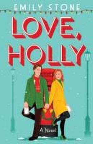 Love, Holly de Emily Stone