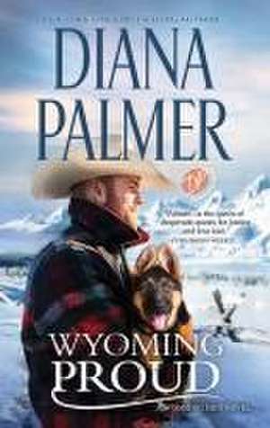 Wyoming Proud de Diana Palmer