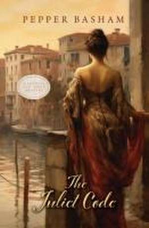 The Juliet Code de Pepper Basham