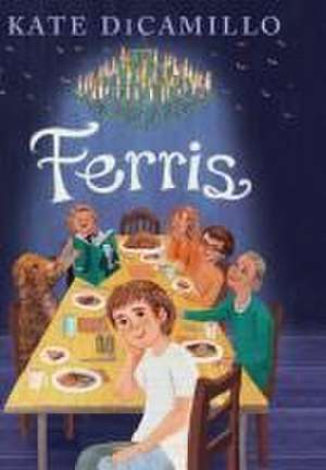 Ferris de Kate DiCamillo