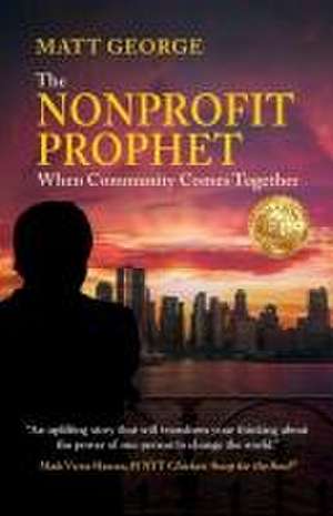 Nonprofit Prophet de Matt George