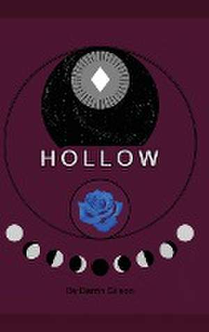 HOLLOW de Darrin Gilson