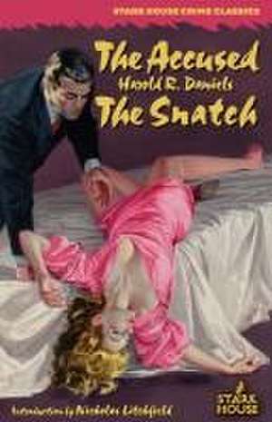 The Accused / The Snatch de Harold R. Daniels