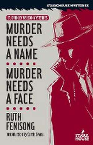 Murder Needs a Name / Murder Needs a Face de Ruth Fenisong