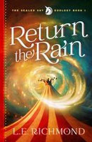 Return the Rain de L E Richmond