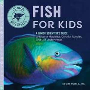 Fish for Kids de Kevin Kurtz