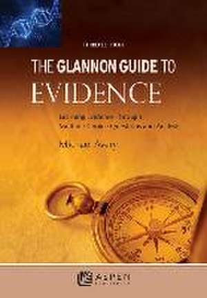 The Glannon Guide to Evidence de Michael Avery