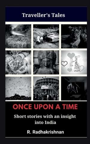 ONCE UPON A TIME de R. Radhakrishnan