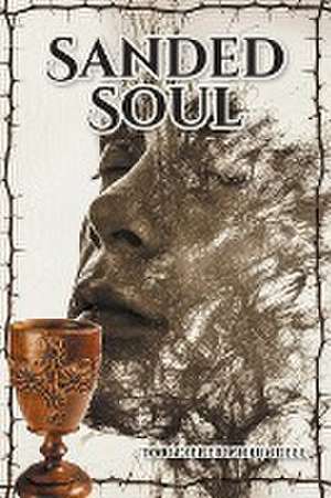 Sanded Soul de Tori Diederich Lundell