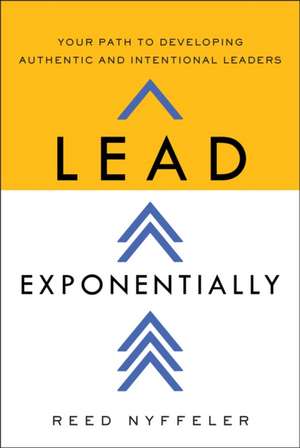 Lead Exponentially de Reed Nyffeler