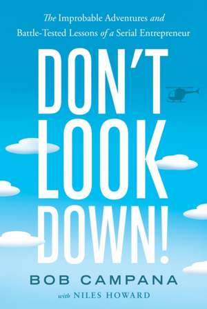 Don't Look Down! de Bob Campana