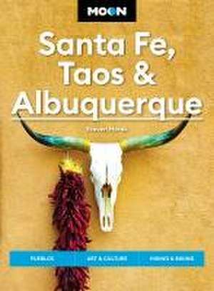 Moon Santa Fe, Taos & Albuquerque de Steven Horak