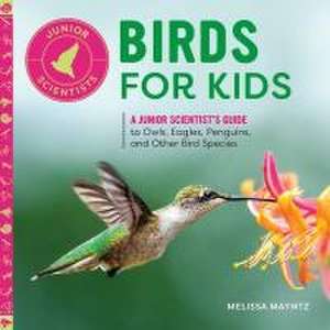 Birds for Kids de Melissa Mayntz