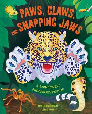 Paws, Claws, and Snapping Jaws Pop-Up Book (Reinhart Pop-Up Studio) de Insight Editions