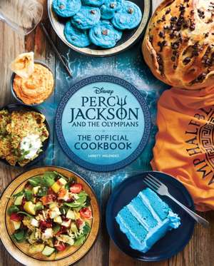 Percy Jackson and the Olympians: The Official Cookbook de Jarrett Melendez