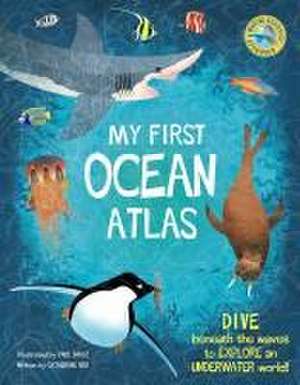 My First Oceans Atlas de Catherine Ard