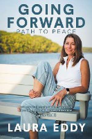 Going Forward de Laura Eddy