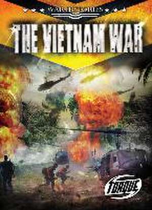 The Vietnam War de Alex Monroe