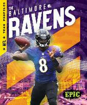 The Baltimore Ravens de Thomas K Adamson