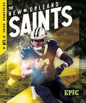 The New Orleans Saints de Joanne Mattern