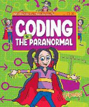 Coding with the Paranormal de Kylie Burns