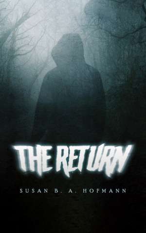 The Return de Susan B. A. Hofmann