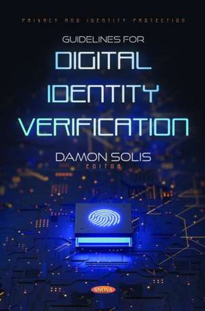 Guidelines for Digital Identity Verification de Damon Solis