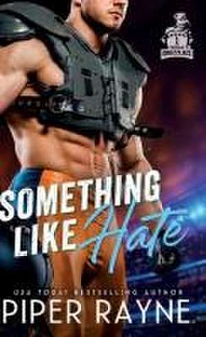 Something Like Hate (Hardcover) de Piper Rayne