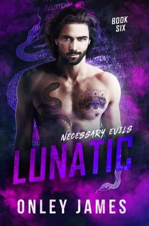 Lunatic de Onley James