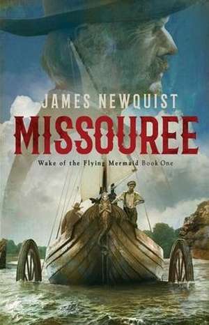 MISSOUREE de James Newquist