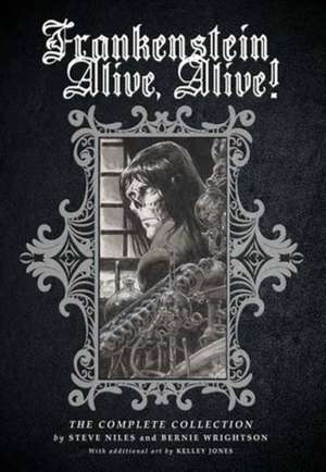 Frankenstein Alive, Alive de Steve Niles