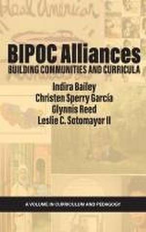 BIPOC Alliances de Indira Bailey
