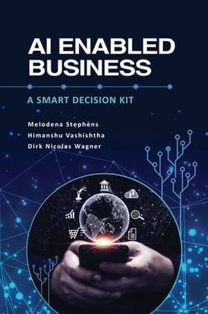 AI Enabled Business de Melodena Stephens