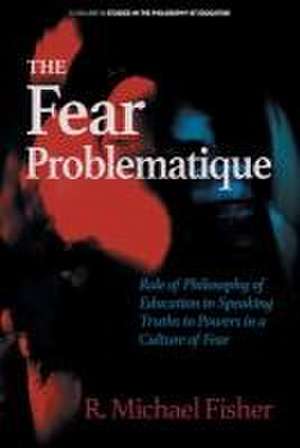 Fear Problematique de R. Michael Fisher