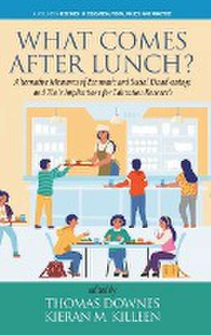 What Comes After Lunch? de Thomas Downes