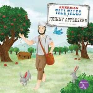 Johnny Appleseed de Shannon Anderson