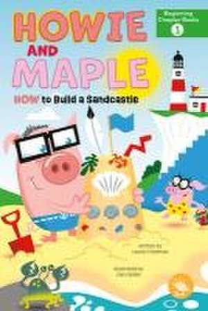 How to Build a Sandcastle de Laurie Friedman