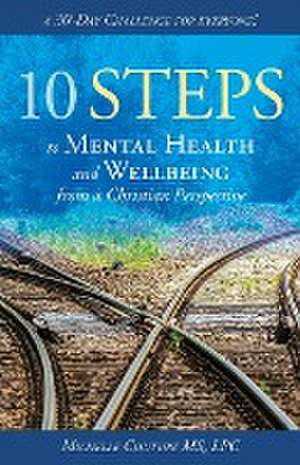 10 Steps to Mental Health and Wellbeing from a Christian Perspective de Lpc Michelle Couture