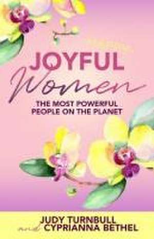 Joyful Women de Cyprianna Bethel