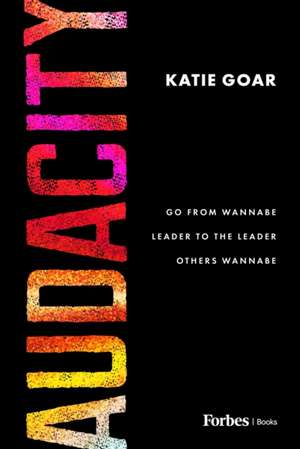 Audacity de Katie Goar