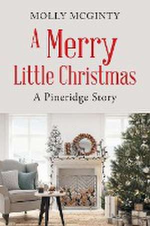 A Merry Little Christmas de Molly McGinty