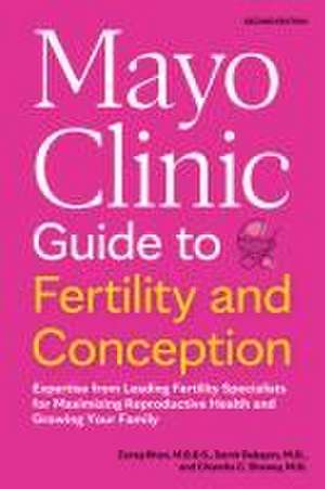 Mayo Clinic Guide to Fertility and Conception, 2nd Edition de Zaraq Khan