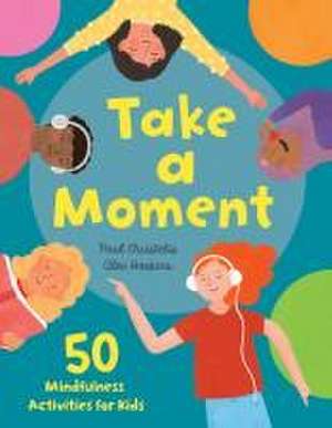 Take a Moment de Paul Christelis