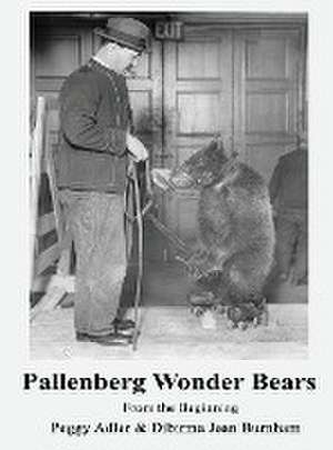 Pallenberg Wonder Bears - From the Beginning (hardback) de Peggy Adler